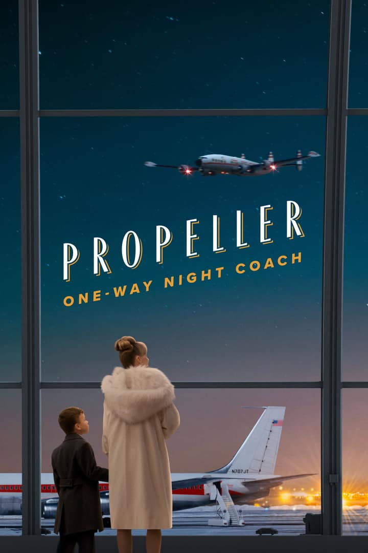 Propeller: One-Way Night Coach — watch on Supreme